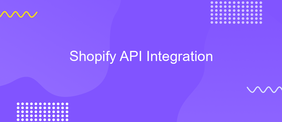 Shopify API Integration