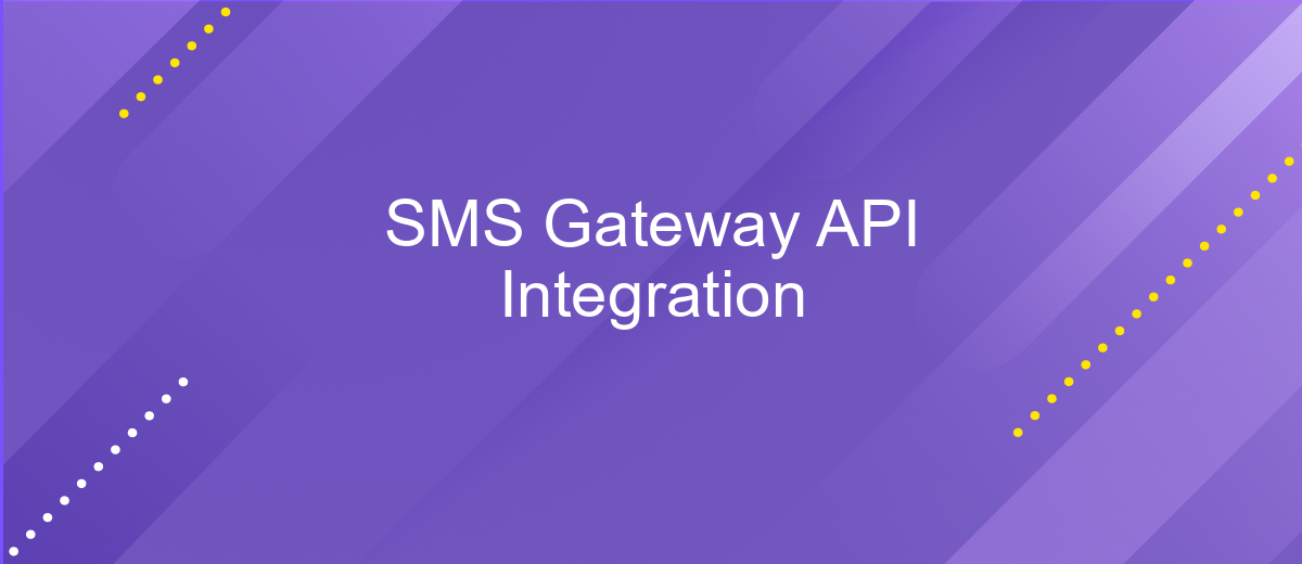 SMS Gateway API Integration