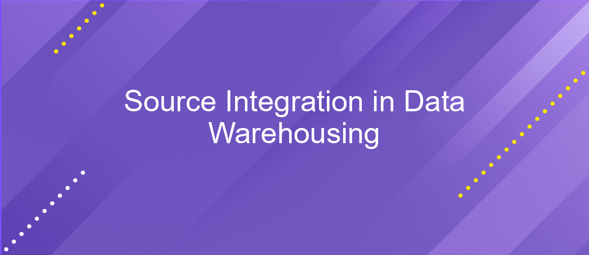 Source Integration in Data Warehousing