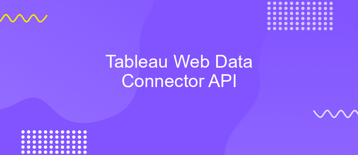 Tableau Web Data Connector API