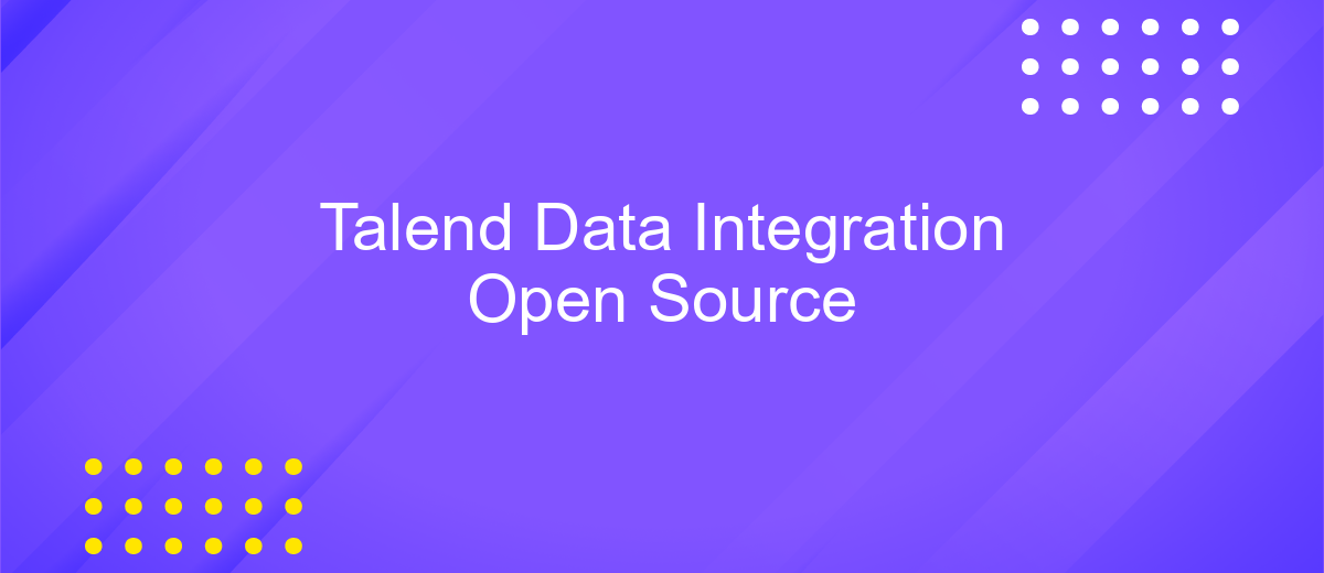 Talend Data Integration Open Source