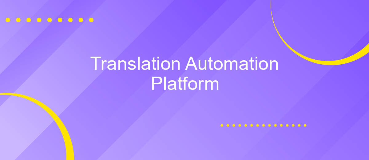 Translation Automation Platform