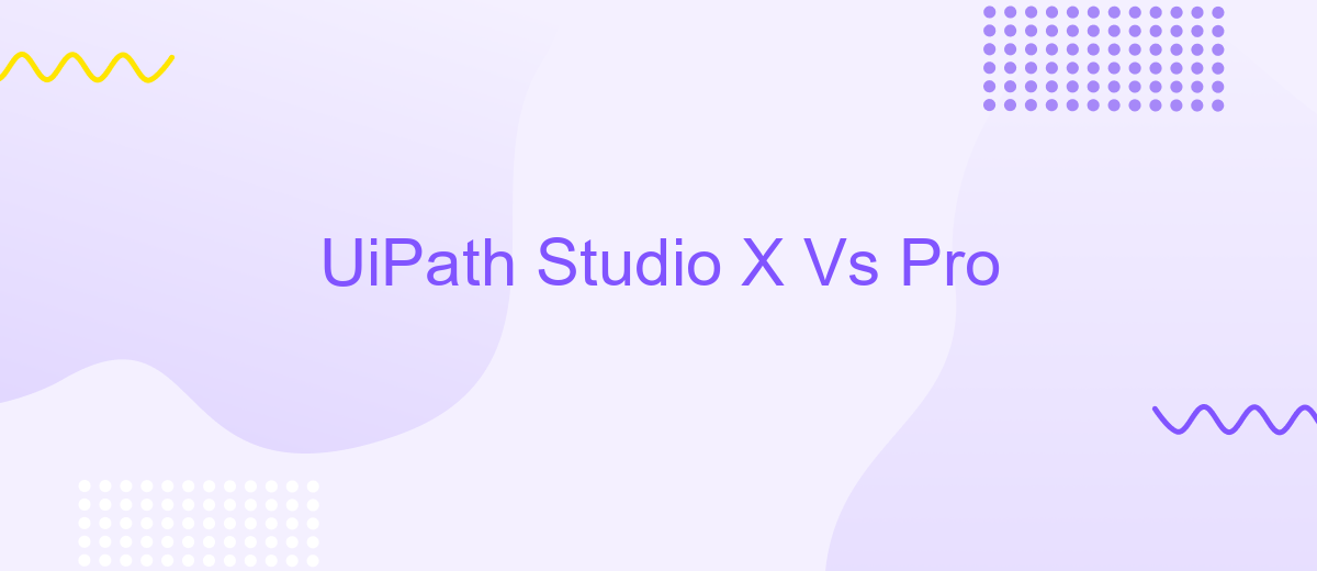 UiPath Studio X Vs Pro