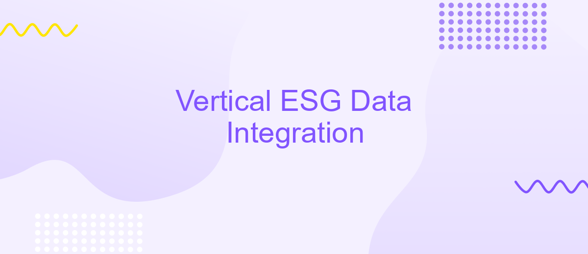 Vertical ESG Data Integration