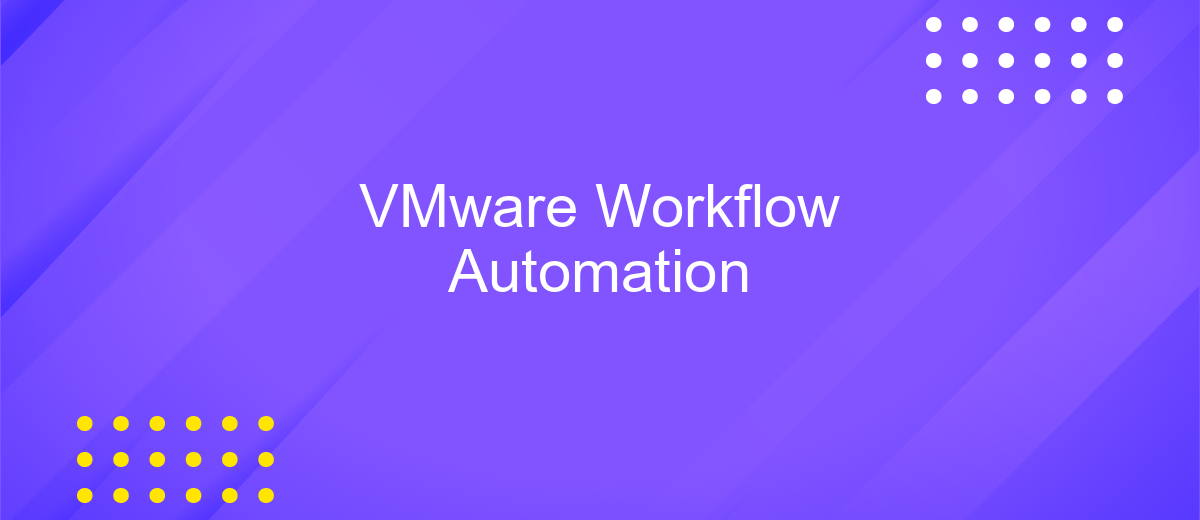 VMware Workflow Automation