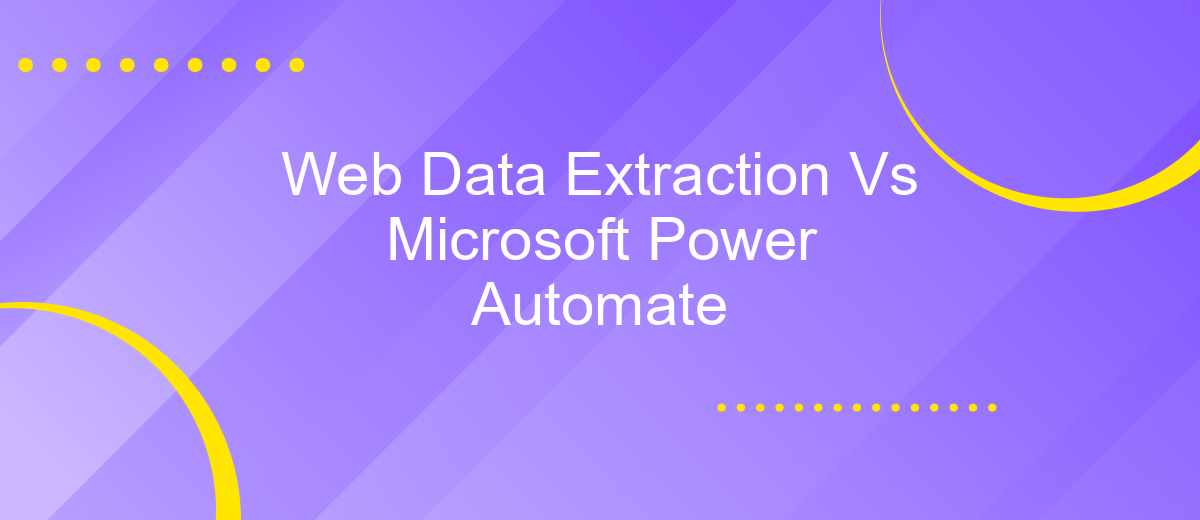 Web Data Extraction Vs Microsoft Power Automate