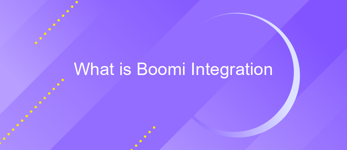 What is Boomi Integration