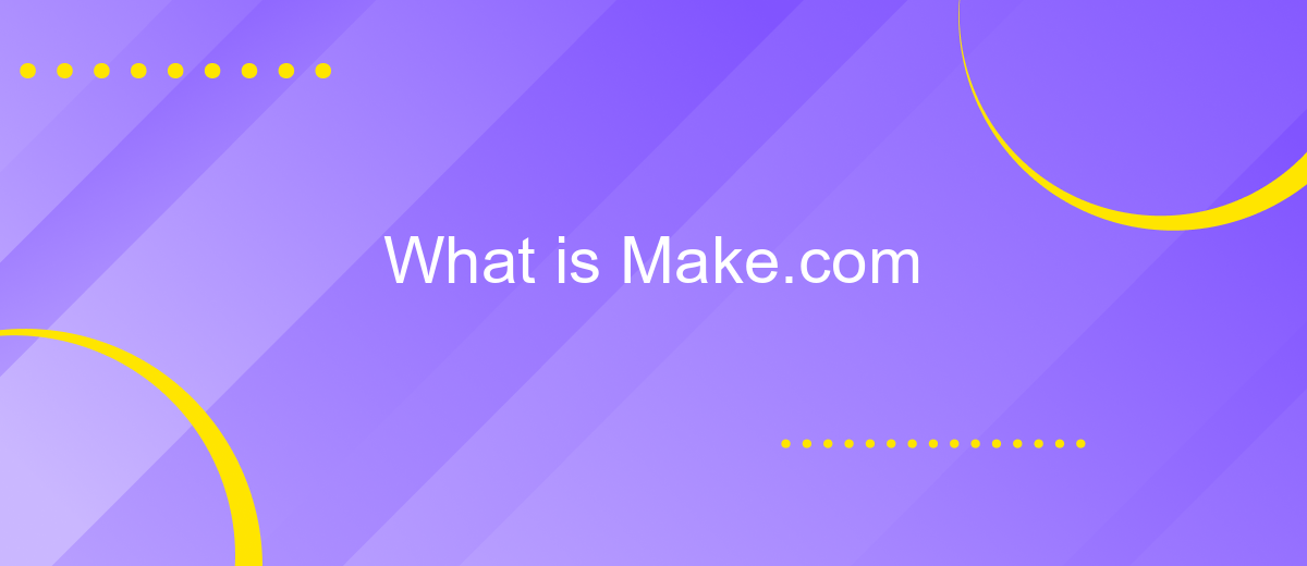 What is Make.com