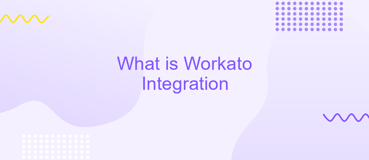 What is Workato Integration