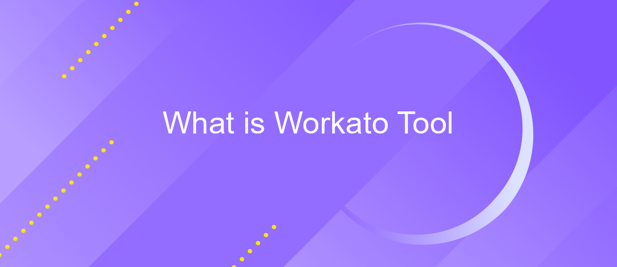 What is Workato Tool