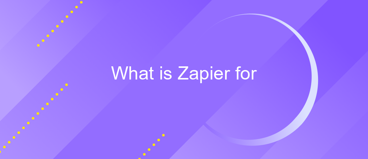 What is Zapier for