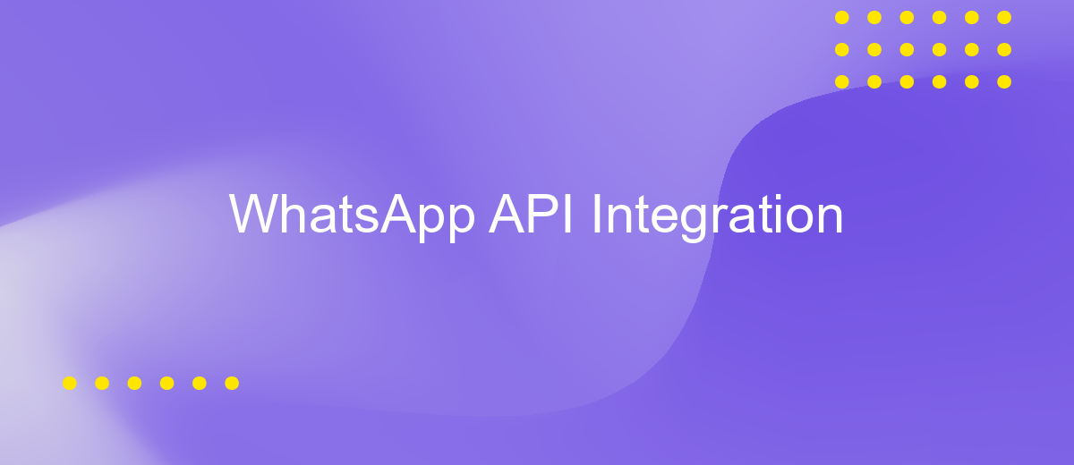 WhatsApp API Integration