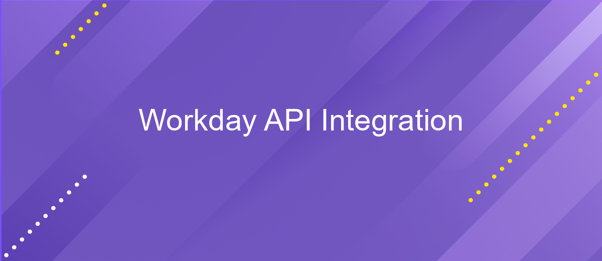 Workday API Integration