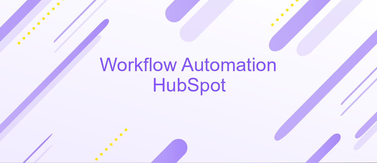 Workflow Automation HubSpot