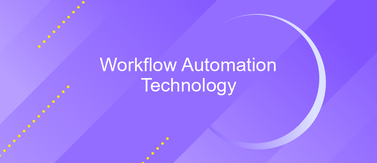 Workflow Automation Technology