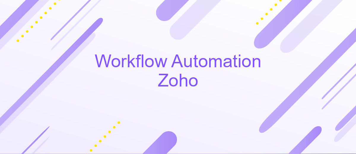 Workflow Automation Zoho