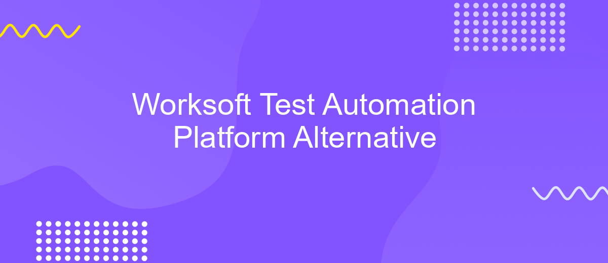 Worksoft Test Automation Platform Alternative