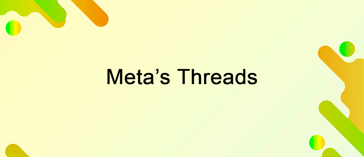 Threads de Meta mejora las funciones para empresas y creadores