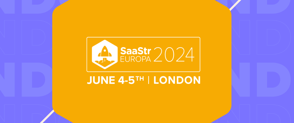 SAASTR EUROPA 2024