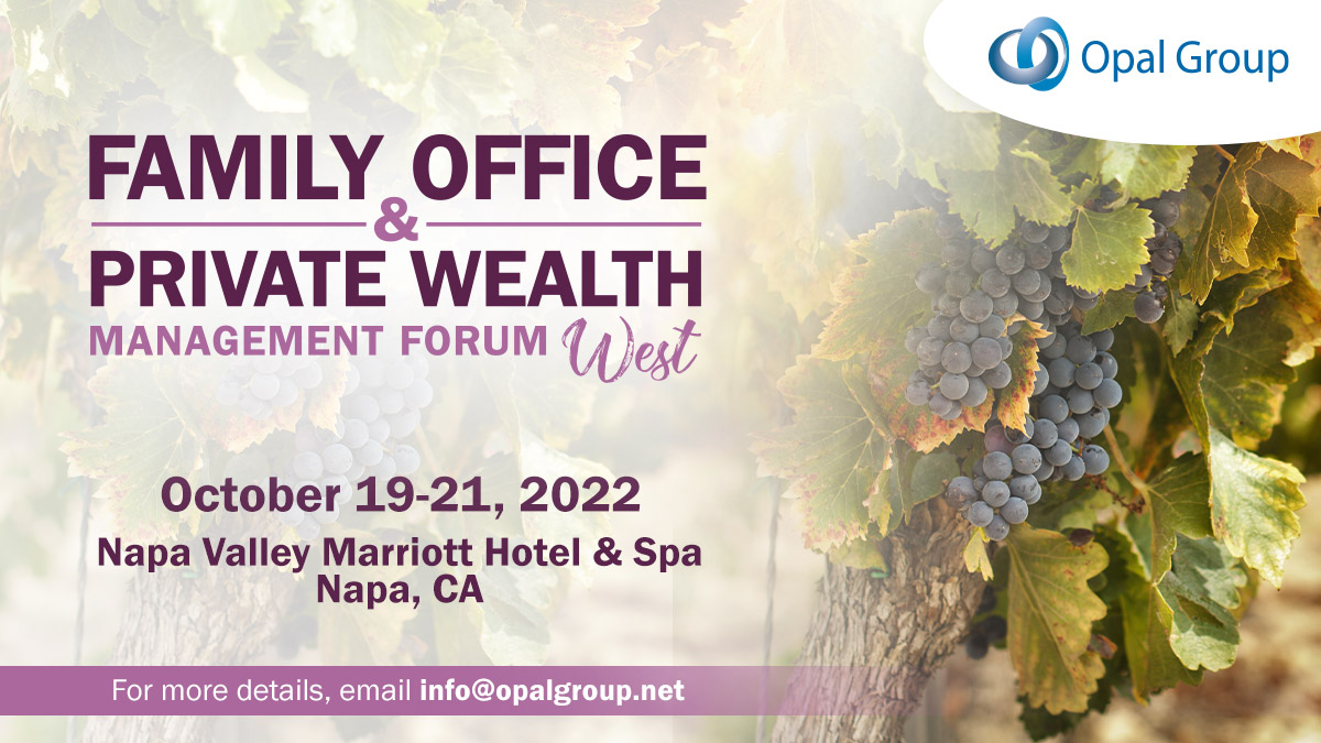 Forum Family Office & Private Wealth Management Forum West 2022