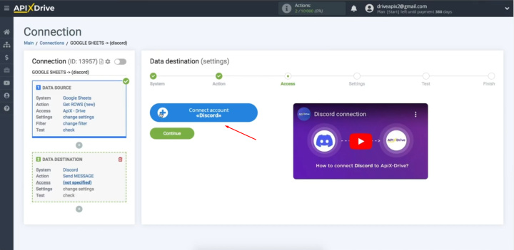 Google Sheets and Discord integration | Connect account to the ApiX-Drive