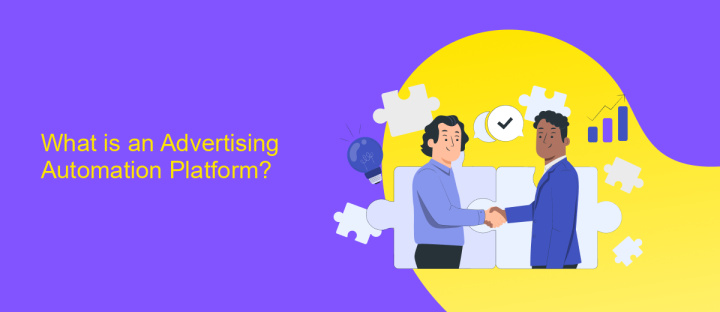 What is an Advertising Automation Platform?