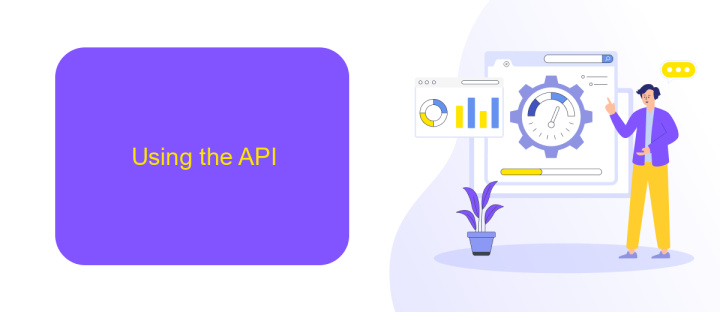 Using the API