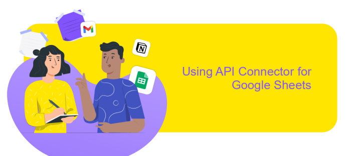 Using API Connector for Google Sheets