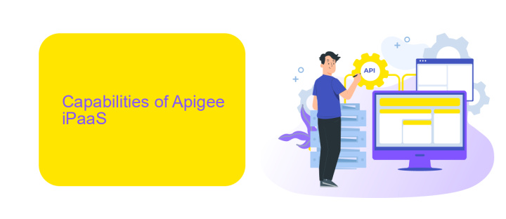 Capabilities of Apigee iPaaS