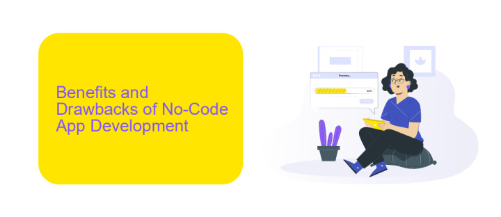 Benefits and Drawbacks of No-Code App Development