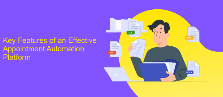 Key Features of an Effective Appointment Automation Platform