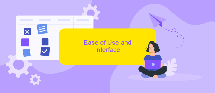 Ease of Use and Interface