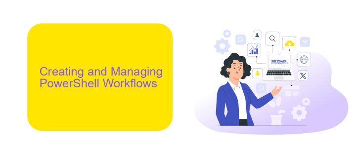 Creating and Managing PowerShell Workflows