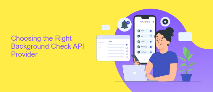 Choosing the Right Background Check API Provider