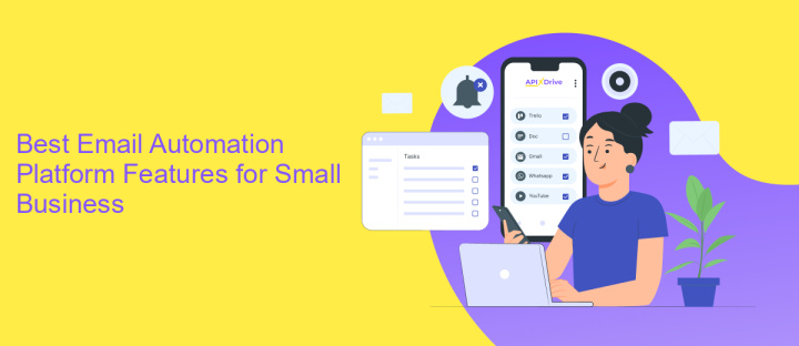 Best Email Automation Platform Features for Small Business