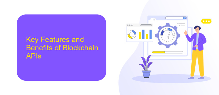 Key Features and Benefits of Blockchain APIs