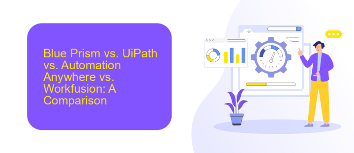 Blue Prism vs. UiPath vs. Automation Anywhere vs. Workfusion: A Comparison