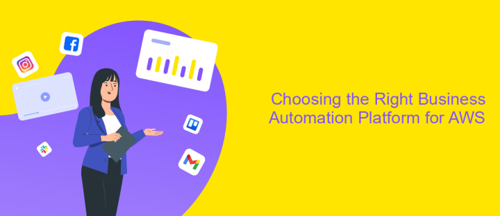 Choosing the Right Business Automation Platform for AWS