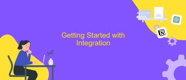 Getting Started with Integration