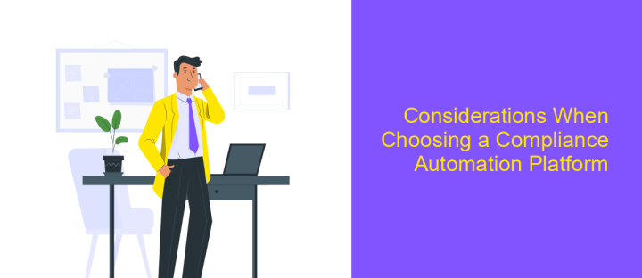 Considerations When Choosing a Compliance Automation Platform