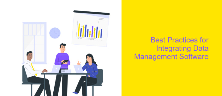 Best Practices for Integrating Data Management Software