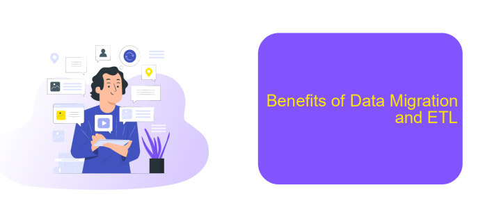 Benefits of Data Migration and ETL