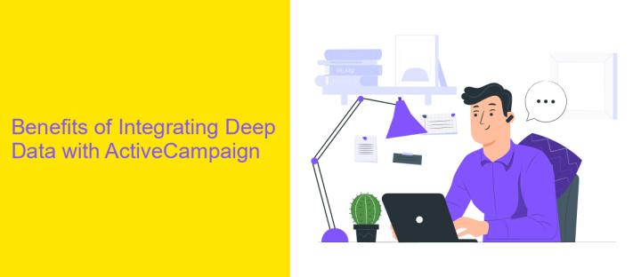 Benefits of Integrating Deep Data with ActiveCampaign