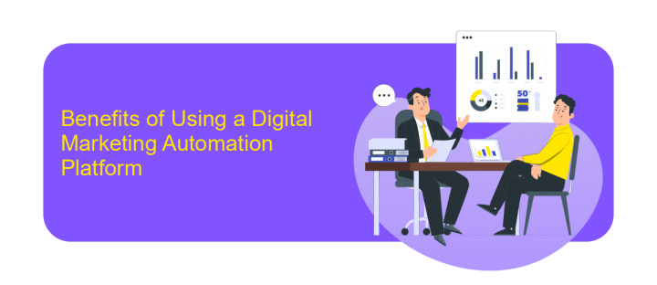 Benefits of Using a Digital Marketing Automation Platform