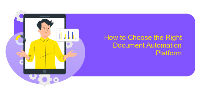 How to Choose the Right Document Automation Platform