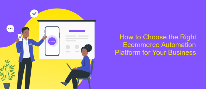 How to Choose the Right Ecommerce Automation Platform for Your Business