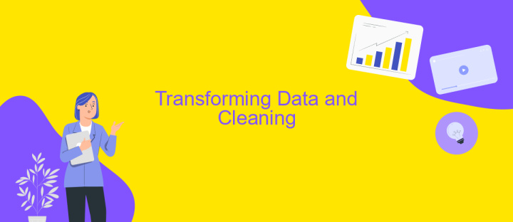 Transforming Data and Cleaning