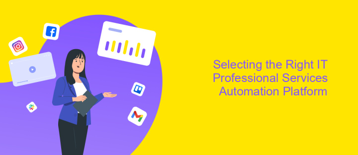 Selecting the Right IT Professional Services Automation Platform