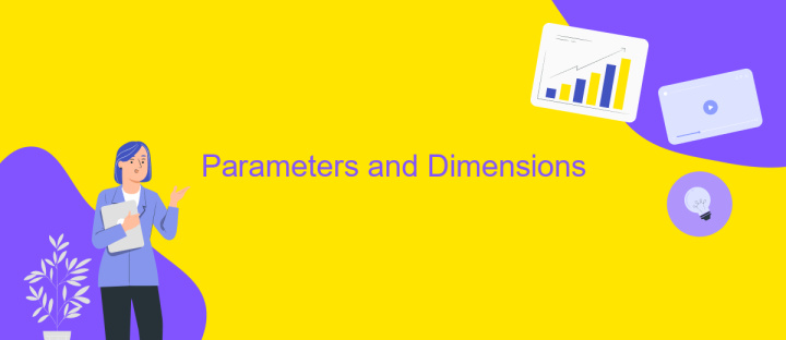 Parameters and Dimensions