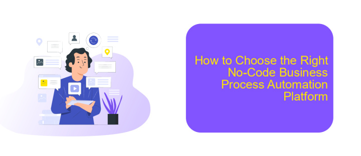 How to Choose the Right No-Code Business Process Automation Platform